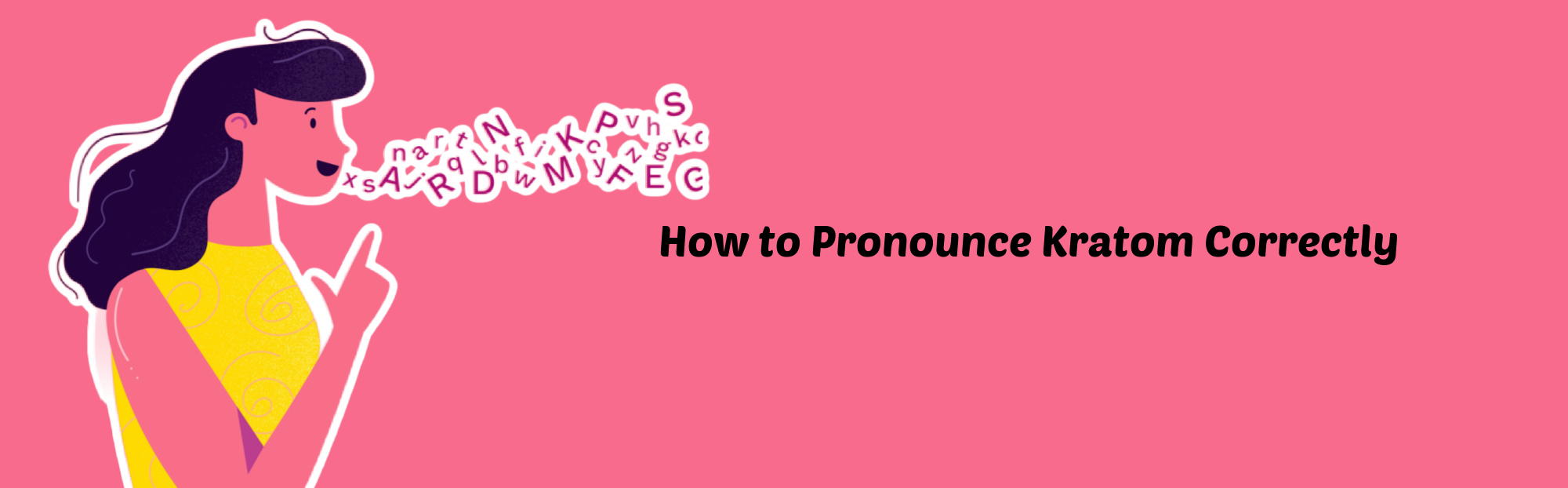 image of how to pronunce kratom correctly